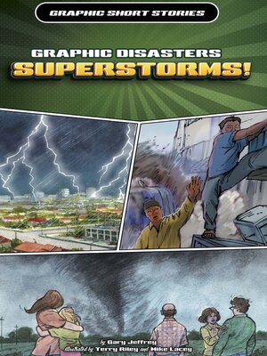 cover image of Graphic Disasters: Superstorms!